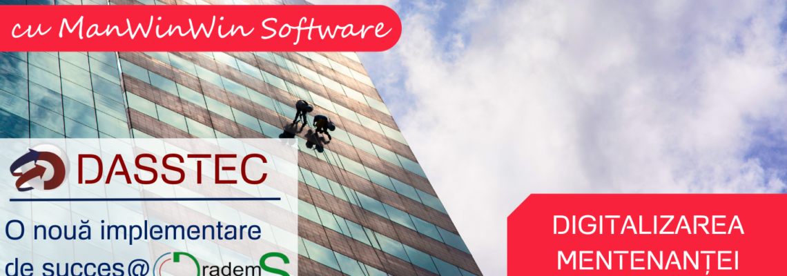 Dasstec Transformă Eficiența Operațională la Dradem, Implementând cu Succes ManWinWin Software în Serviciile lor de Facility Management.