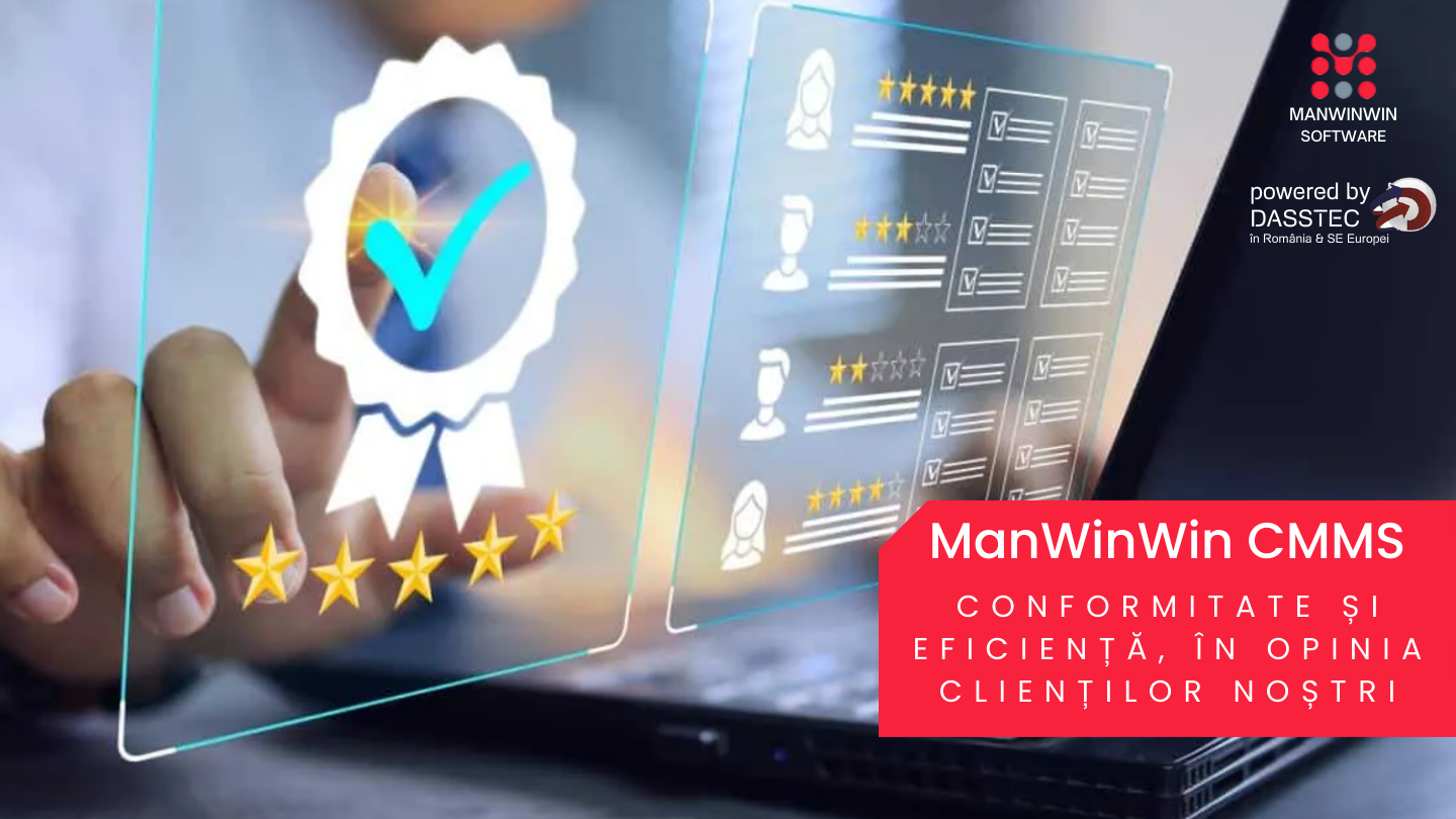 ManWinWin Conformitate și eficiență, în opinia clienților noștri